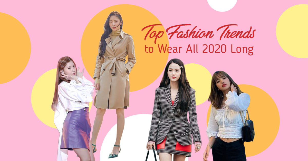 Top Fashion Trends to Wear All 2020 Long